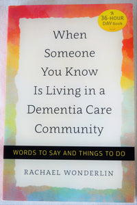 A Must Read Book If You Are Caring For Someone with Dementia!